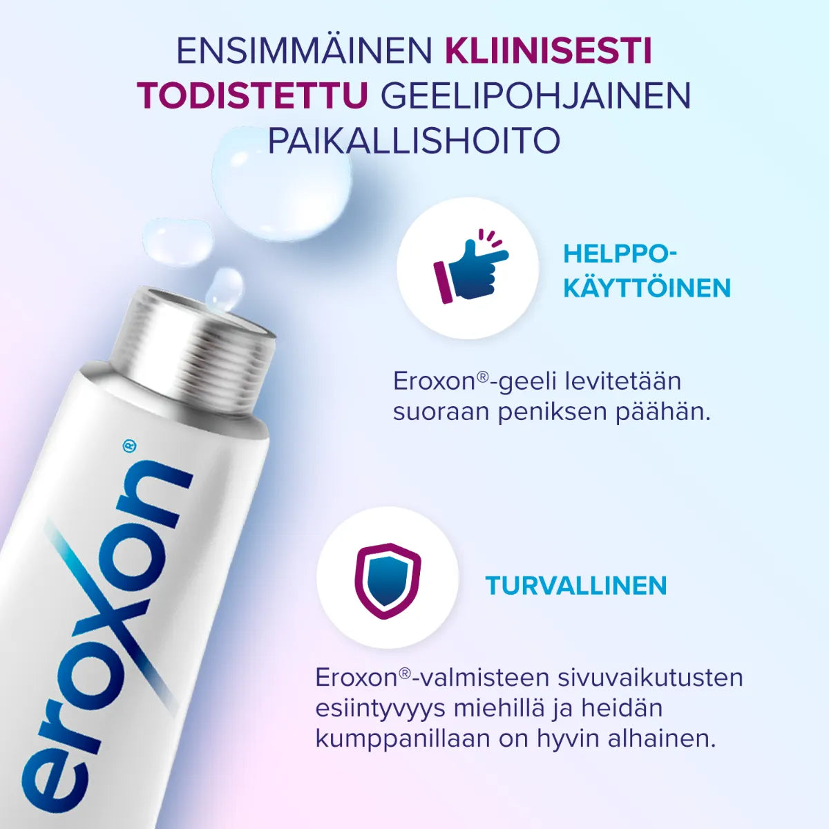 Eroxon Stimgel kerta-annostuubi on kliinisesti todistettu geelipohjainen paikallishoito